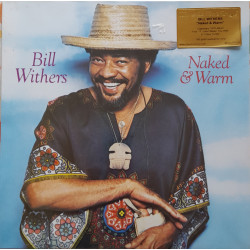 BILL WITHERS – Naked & Warm
