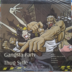 GANGSTA PARTY - Thug Style