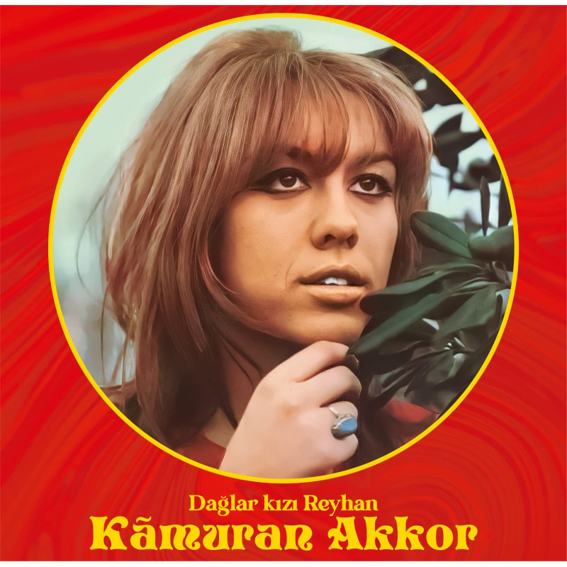 KAMURAN AKKOR – dağlar kızı reyhan