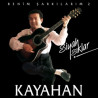 KAYAHAN – siyah ışıklar