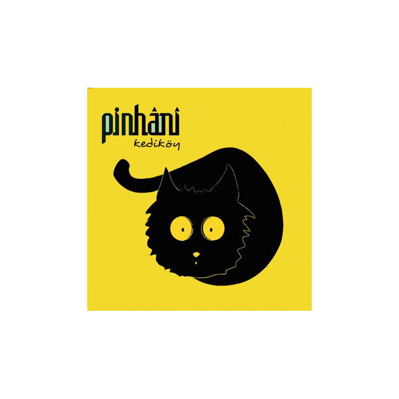 PİNHANİ – kediköy