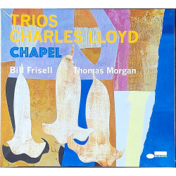 CHARLES LLOYD – trios: chapel  (ön kapak)