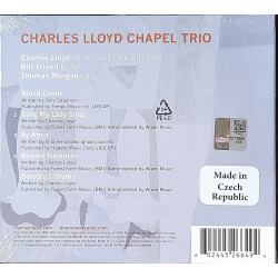 CHARLES LLOYD – trios: chapel