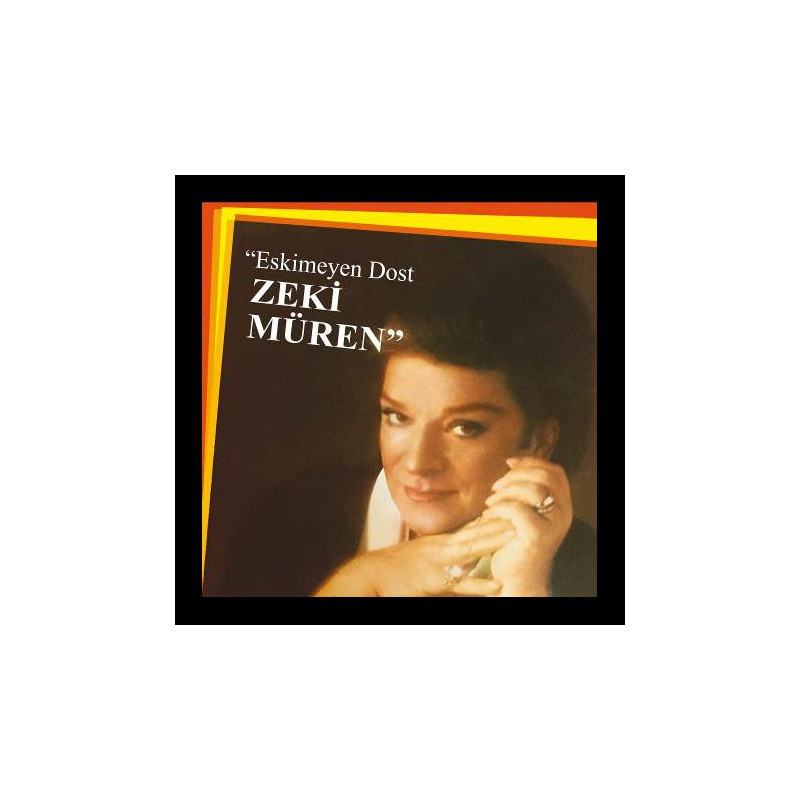 ZEKİ MÜREN – eskimeyen dost    (ön kapak)