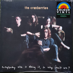 THE CRANBERRIES – Everybody Else Is Doing It, So Why Can’t We? (Limited Edition GREEN VINYL) (ön kapak)
