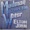 ELTON JOHN – Madman Across The Water   (ön kapak)