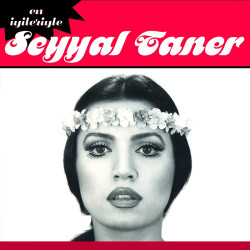 SEYYAL TANER – en iyileriyle