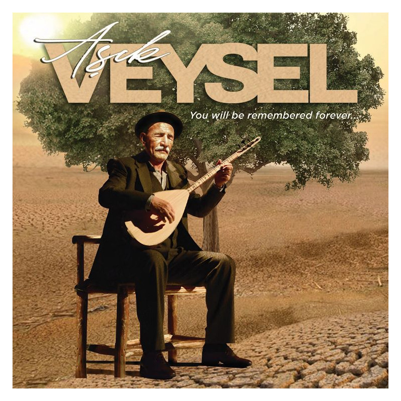 AŞIK VEYSEL – dostlar beni hatırlasın