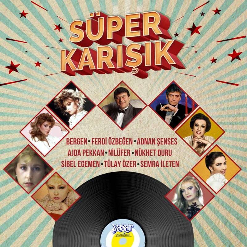 ÇEŞİTLİ SANATÇILAR – süper karışık