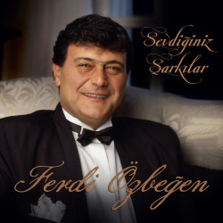 FERDİ ÖZBEĞEN – sevdiğiniz şarkılar   (ön kapak)