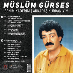 MÜSLÜM GÜRSES – benim kaderim/arkadaş kurbanıyım