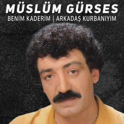 MÜSLÜM GÜRSES – benim...