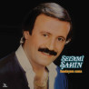 SELAMİ ŞAHİN – hastayım sana