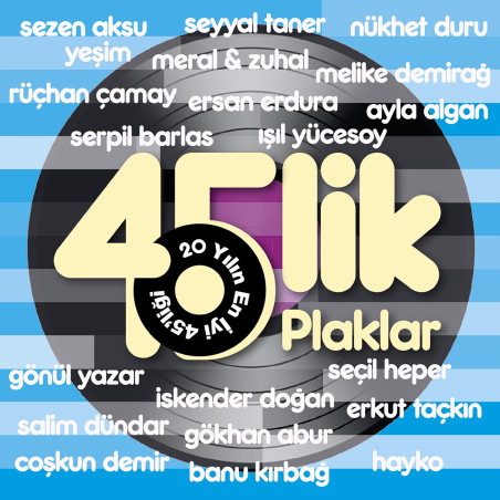 ÇEŞİTLİ SANATÇILAR – 45’lik plaklar  2LP (ön kapak)