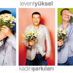 LEVENT YÜKSEL – kadın...