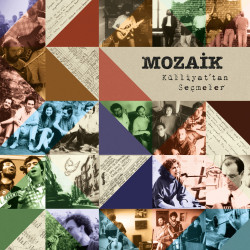 MOZAİK – külliyat’tan...