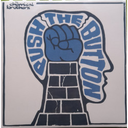 THE CHEMICAL BROTHERS – Push The Button  (ön kapak)