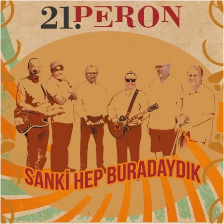21.PERON – sanki hep buradaydık (ön kapak)