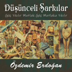 ÖZDEMİR ERDOĞAN – DÜŞÜNCELİ...