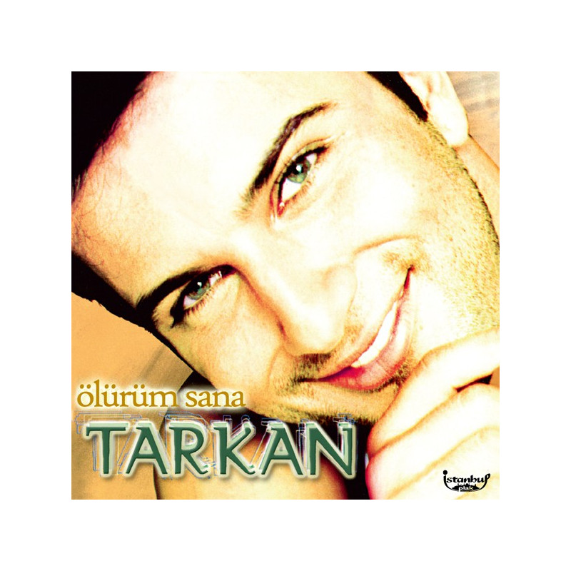 TARKAN – ÖLÜRÜM SANA