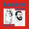 AHMET KAYA / SERDA BAĞCAN – KOÇERO
