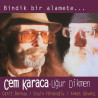 CEM KARACA – BİNDİK BİR ALAMETE