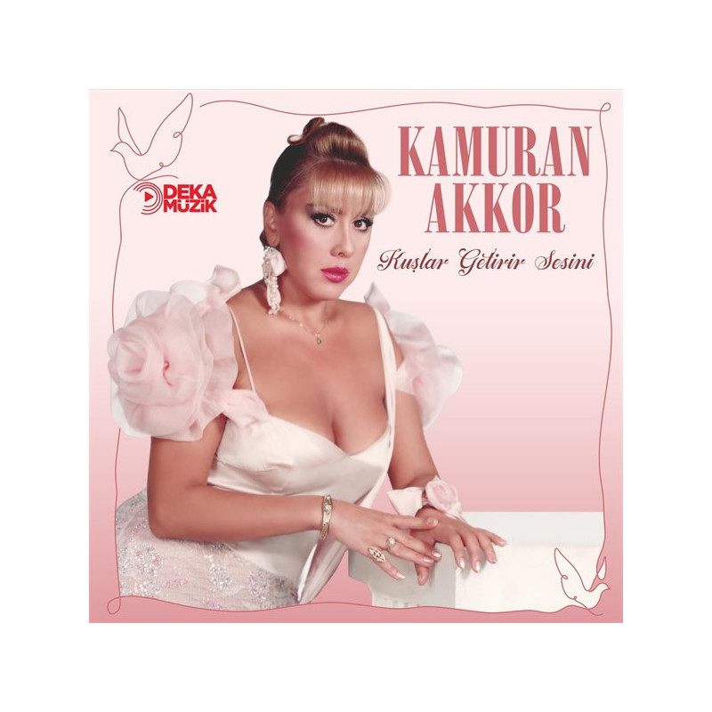 KAMURAN AKKOR – kuşlar getirir sesini