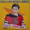 RAGE AGAINST THE MACHINE – Evil Empire