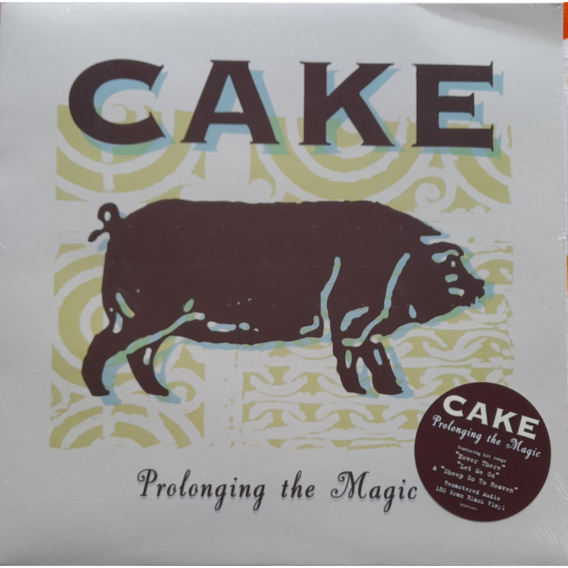 CAKE – Prolonging The Magic