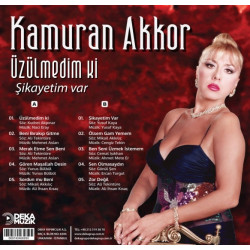 KAMURAN AKKOR – ÜZÜLMEDİM Kİ / ŞİKAYETİM VAR