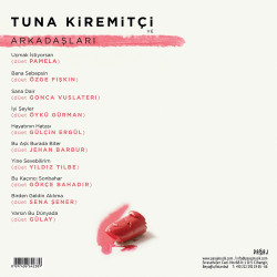 TUNA KİREMİTÇİ VE ARKADAŞLARI