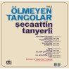 ŞECAATTİN TANYERLİ – ÖLÜMSÜZ TANGOLAR VOL.2