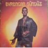 EVRENCAN GÜNDÜZ – yine yol göründü gurbete  45RPM (turuncu)