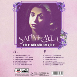 SAFİYE AYLA – ÇİLE BÜLBÜLÜM ÇİLE
