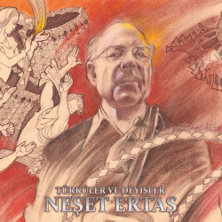 NEŞET ERTAŞ – TÜRKÜLER VE...