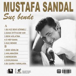 MUSTAFA SANDAL – SUÇ BENDE (limitli, numaralı)