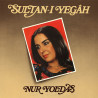 NUR YOLDAŞ – SULTAN-I YEGAH