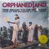 ORPHANED LAND – The Road To Or Shalem: Live At The Reading 3 Tel-Aviv (Limited edition YELLOW VINYL) 2LP