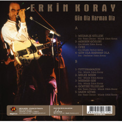 ERKİN KORAY - GÜN OLA HARMAN OLA