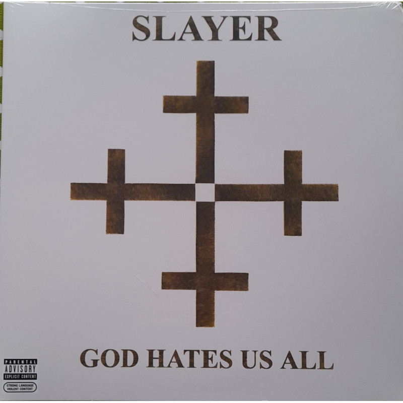 SLAYER – God Hates Us All