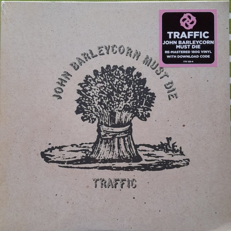 TRAFFIC – John Barleycorn Must Die