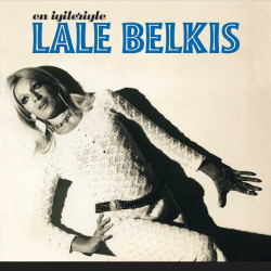 LALE BELKIS – EN İYİLERİYLE