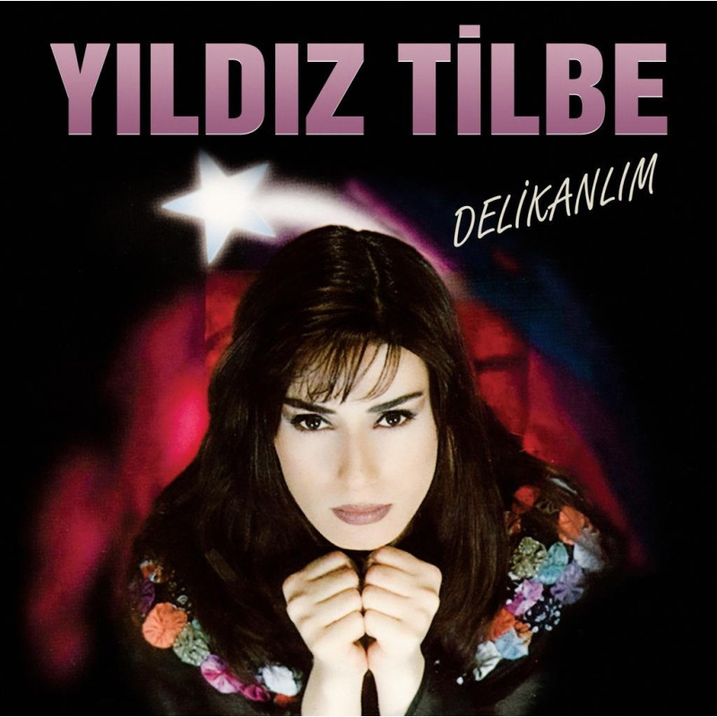 YILDIZ TİLBE - DELİKANLIM