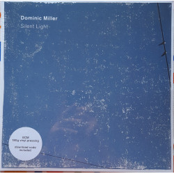 DOMINIC MILLER – Silent Light