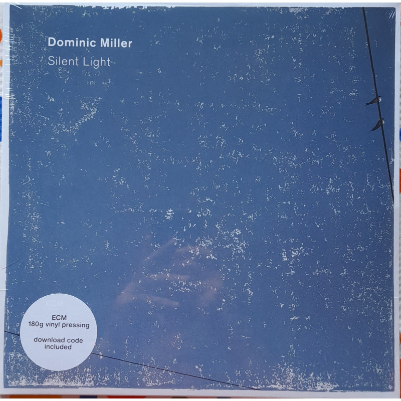 DOMINIC MILLER – Silent Light