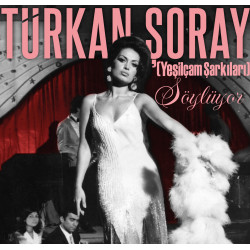 TÜRKAN ŞORAY - YEŞİLÇAM...