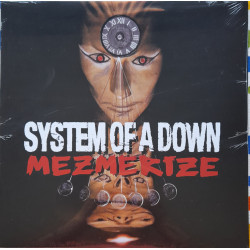 SYSTEM OF A DOWN – Mezmerize