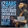 GUSTAVO SANTAOLALLA – 12 Bars (From The Film Eric Clapton: Life In 12 Bars) (Limited,Numbered,BLUE VINYL)