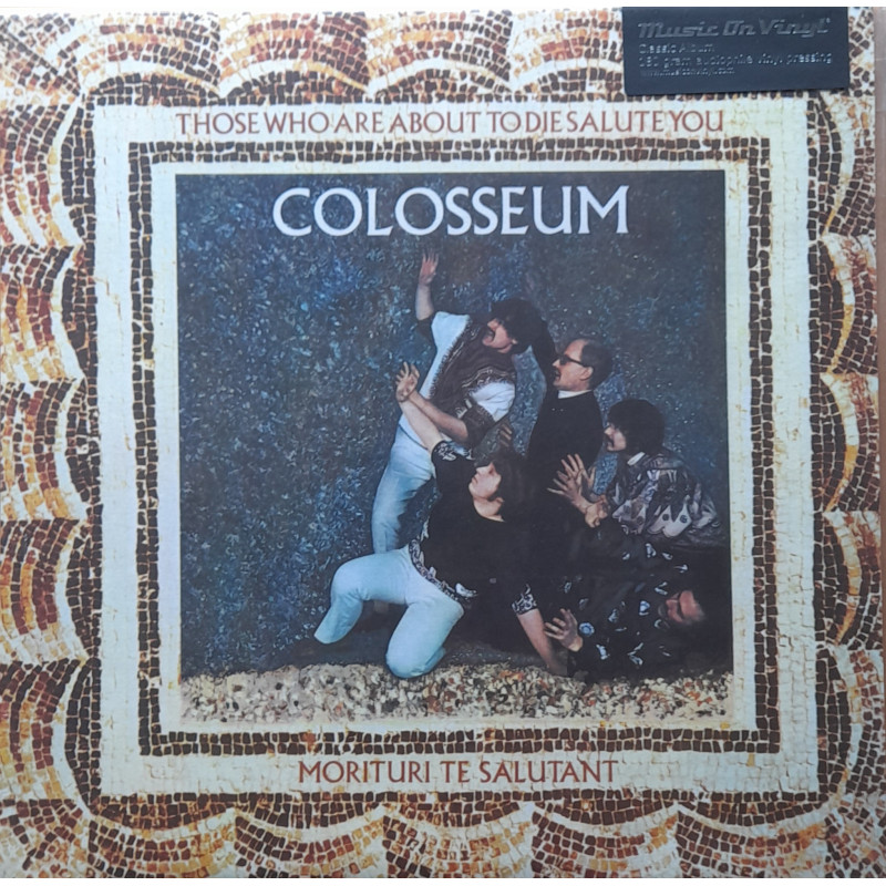 COLOSSEUM – Those Who Are About To Die, Salute You