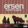 ERSEN – dünden bugüne